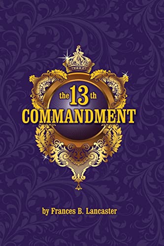 Beispielbild fr The 13th Commandment zum Verkauf von Decluttr