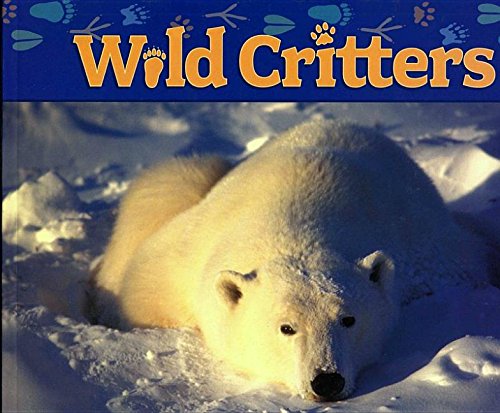 Beispielbild fr Wild Critters zum Verkauf von Wonder Book