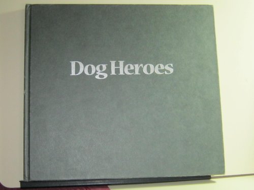 Beispielbild fr Dog Heroes: True Stories about Extraordinary Animals Around the World zum Verkauf von Wonder Book