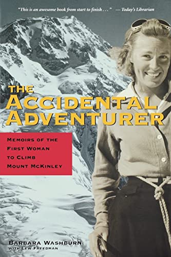 Beispielbild fr The Accidental Adventurer: Memoir of the First Woman to Climb Mt. McKinley zum Verkauf von SecondSale