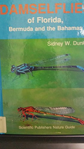 Damselflies of the Florida, Bermuda and the Bahamas