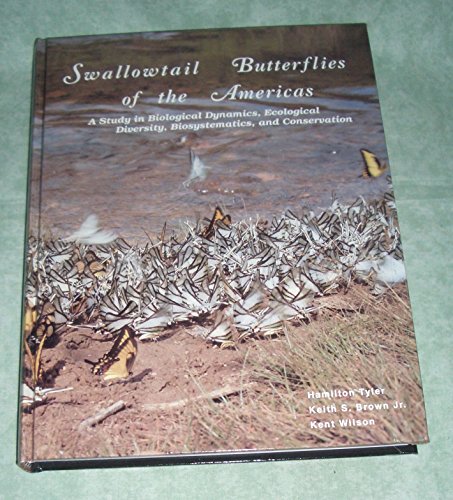 Stock image for Swallowtail Butterflies of the Americas for sale by Half Price Books Inc.