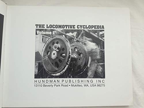 Imagen de archivo de The Locomotive Cyclopedia, Vol. 1 a la venta por Books of the Smoky Mountains