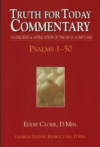 Stock image for Truth for Today Commentary: Psalms 1-50 for sale by Front Cover Books