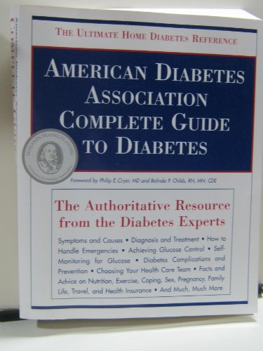 Beispielbild fr The American Diabetes Association Complete Guide to Diabetes zum Verkauf von Better World Books