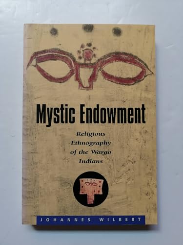 9780945454052: Mystic Endowment: Religious Ethnography of the Warao Indians (Religions of the World)