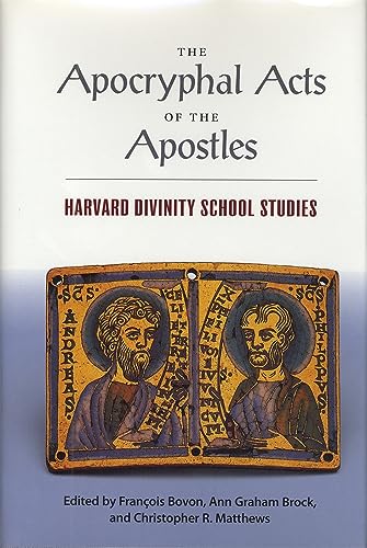 Imagen de archivo de The Apocryphal Acts of the Apostles : Harvard Divinity School Studies a la venta por Better World Books