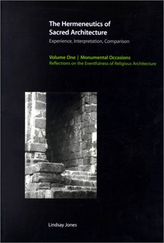 9780945454229: Monumental Occasions: Reflections on the Eventfulness of Religious Architecture