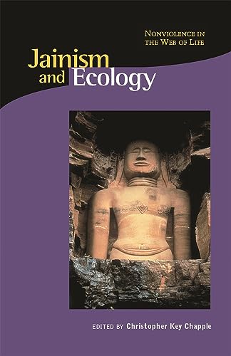 9780945454342: Jainism and Ecology: Nonviolence in the Web of Life