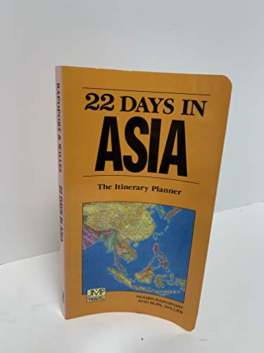 Stock image for 22 Days in Asia: The Itinerary Planner for sale by More Than Words