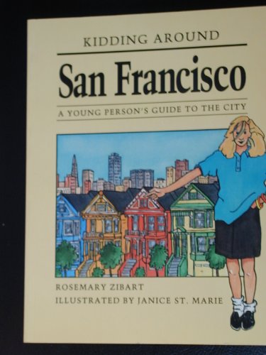 Beispielbild fr Kidding Around San Francisco zum Verkauf von Wonder Book