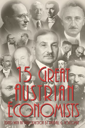 Stock image for 15 Great Austrian Economists for sale by Front Cover Books