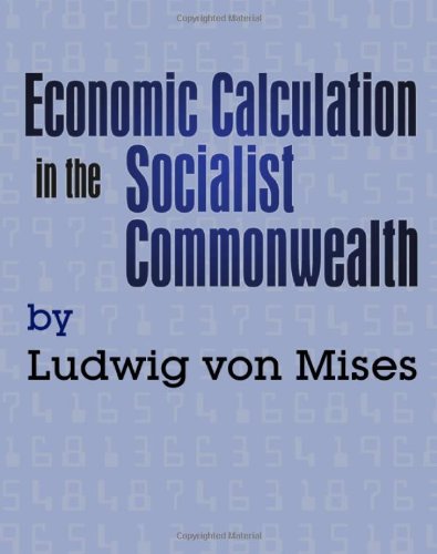 Beispielbild fr Economic Calculation in the Socialist Commonwealth zum Verkauf von Better World Books: West