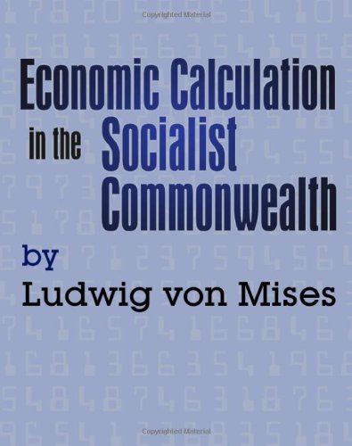 Stock image for Economic Calculation in the Socialist Commonwealth for sale by Better World Books: West