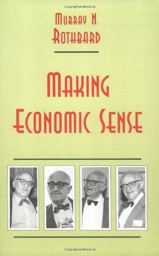 Imagen de archivo de Making Economic Sense a la venta por ThriftBooks-Atlanta