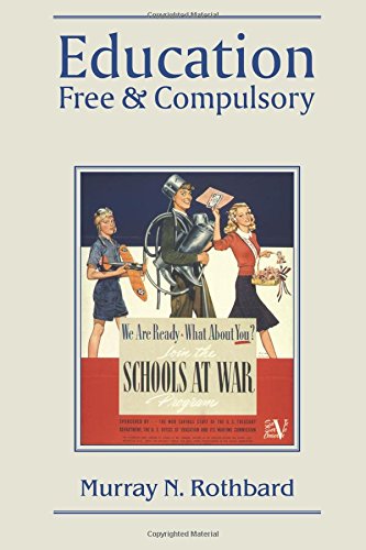 Stock image for Education : Free and Compulsory for sale by Better World Books: West