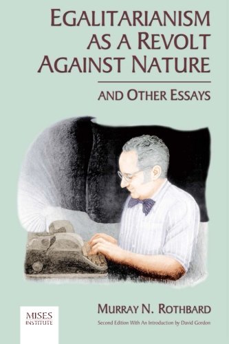 9780945466239: Egalitarianism as a Revolt Against Nature and Other Essays