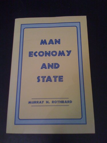 Stock image for Man, Economy, and State for sale by Front Cover Books