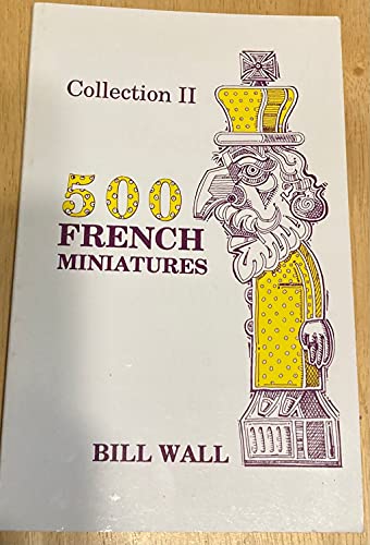 Imagen de archivo de 500 French Minatures Collection II a la venta por Voyageur Book Shop