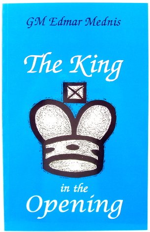 9780945470724: King in the Opening