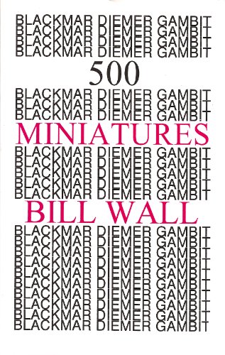 Beispielbild fr 500 Blackmar-Diemer Gambit Minatures zum Verkauf von Wonder Book