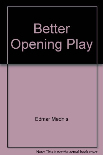 Imagen de archivo de Better Opening Play a la venta por HPB-Emerald