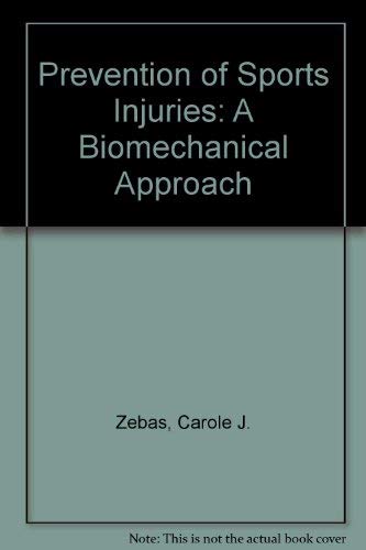 9780945483014: Prevention of Sports Injuries: A Biomechanical Approach