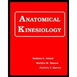 Anatomical Kinesiology (9780945483342) by Patricia T. Gench, Barbara E.;Hinson, Marilyn M.;Harvey