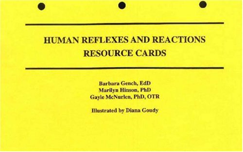 Human Reflexes & Reactions Res (9780945483557) by Barbara E. Gench; Marilyn M. Hinson; Gayle McNurien