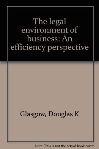 Stock image for The legal environment of business: An efficiency perspective for sale by HPB-Red