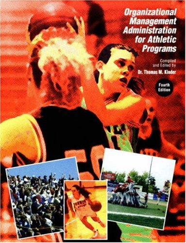 Beispielbild fr Organizational Management Administration for Athletic Programs zum Verkauf von TextbookRush