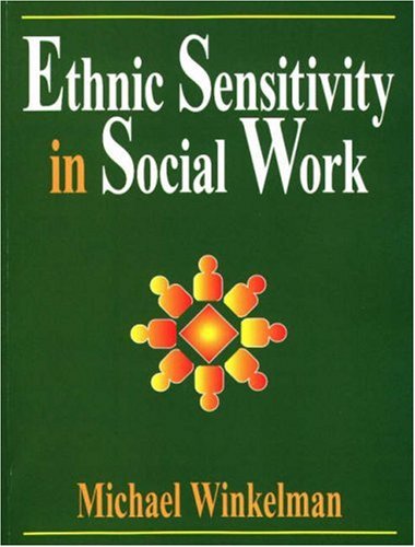 Imagen de archivo de Ethnic Sensitivity in Social Work a la venta por Hay-on-Wye Booksellers