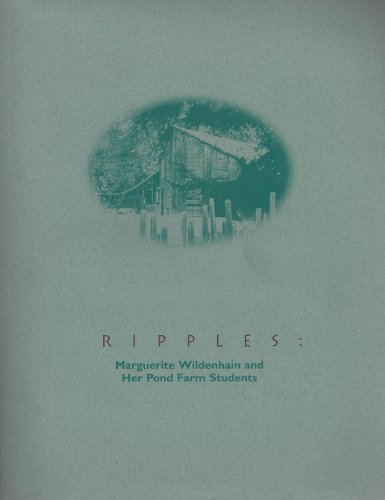 Ripples: Marguerite Wildenhain and Her Pond Farm Students (ISBN: 0945486227