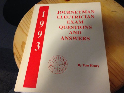 Journeyman Electrician Exam Questions and Answers (9780945495338) by Henry, Tom