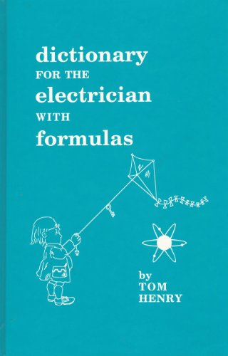 Beispielbild fr Dictionary for the Electrician with Formulas zum Verkauf von ThriftBooks-Atlanta