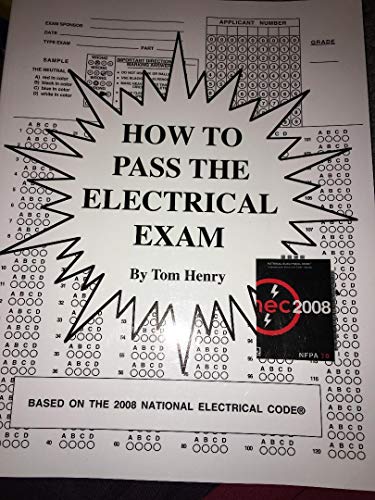 9780945495697: How to Pass the Electrical Exam 1999