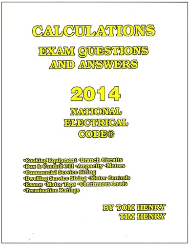 9780945495871: Calculations for the Electrical Exam 2014 by Tom Henry (2014-11-08)