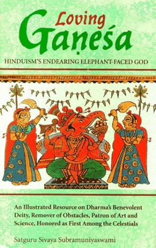 Stock image for Loving Ganesa: Hinduism's Endearing Elephant-Faced God (Rishi Collection) for sale by medimops