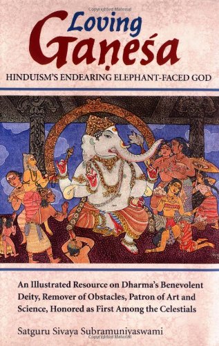 Beispielbild fr Loving Ganesa: Hinduism's Endearing Elephant-Faced God = Premavan Ganesah: Sanatanadharmavallabho Gajananamahadevah zum Verkauf von ThriftBooks-Dallas