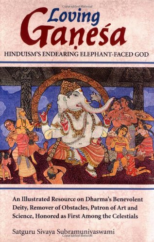 Stock image for Loving Ganesa: Hinduism's Endearing Elephant-Faced God for sale by AwesomeBooks
