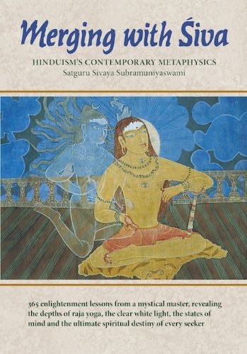 Beispielbild fr Merging With Siva: Hinduism's Contemporary Methaphysics: 3 (The Master Course Trilogy) zum Verkauf von Kona Bay Books