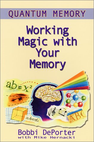 Beispielbild fr Quantum Memory : Working Magic with Your Memory zum Verkauf von BooksRun