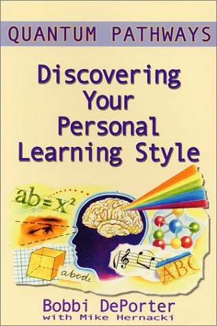 Beispielbild fr Quantum Pathways: Discovering Your Personal Learning Style zum Verkauf von ThriftBooks-Dallas