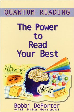 Imagen de archivo de Quantum Reading : The Power to Read Your Best a la venta por ThriftBooks-Dallas