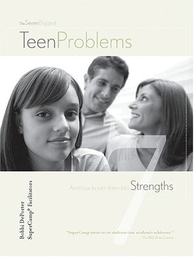 Imagen de archivo de The Seven Biggest Teen Problems And How To Turn Them Into Strengths An Inside Look at What Works with Teens from a World Leader in Youth Achievement a la venta por Better World Books: West