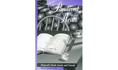 Imagen de archivo de Pondered in Her Heart : Hannah's Book: Inside and Outside a la venta por Better World Books