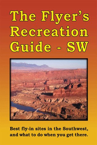 Stock image for Flyer's Recreation Guide - SW for sale by HPB-Emerald