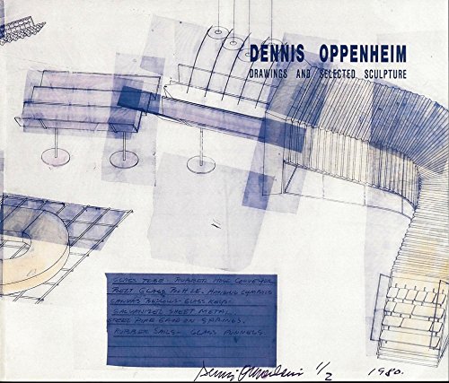 Stock image for Dennis Oppenheim : Drawings and Selected Sculpture for sale by Reader's Corner, Inc.