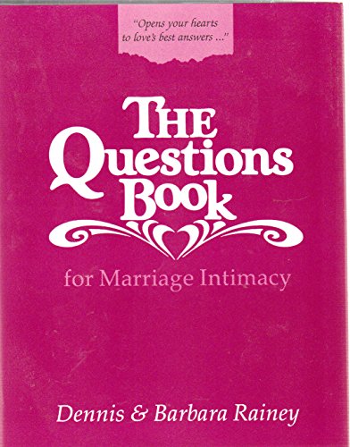 Stock image for The Questions Book for Marriage Intimacy for sale by Front Cover Books