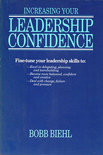 Beispielbild fr Increasing Your Leadership Confidence zum Verkauf von Better World Books